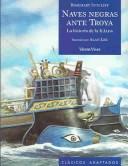 1. Naves negras ante Troya (Clásicos Adaptados)