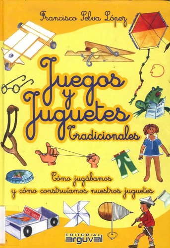 Juegos y juguetes tradicionales
