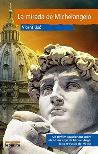La mirada de Michelangelo: 24 (Esguard)
