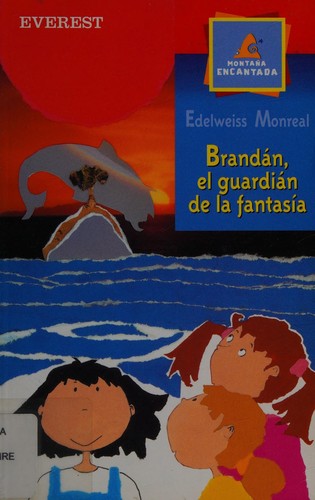 Brandán, el guardián de la fantasía