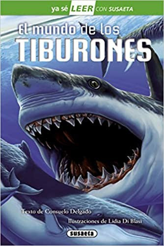 Susaeta - El mundo de los tiburones (Ya sé LEER con Susaeta - nivel 2)