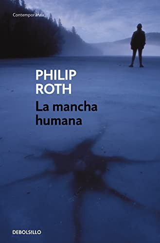 La mancha humana (Contemporánea)