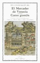 El mercader de Venecia / Como gustéis