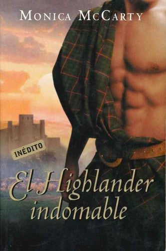 El highlander indomable