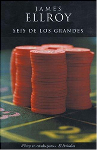 Seis de los Grandes