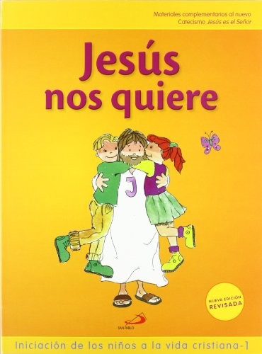 Jesús nos quiere 1 - libro del niño