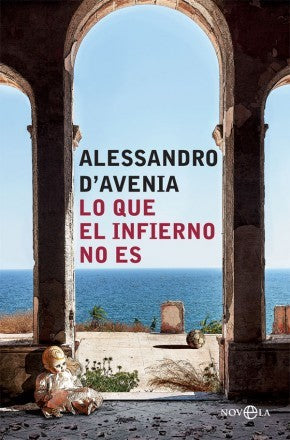 Lo que el infierno no es (Ficción)
