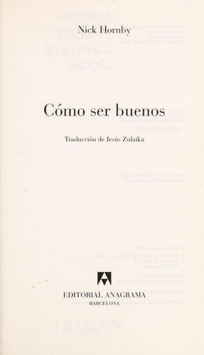 Cómo ser buenos