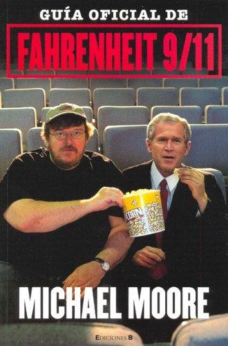 Guía oficial de "Fahrenheit 9/11"
