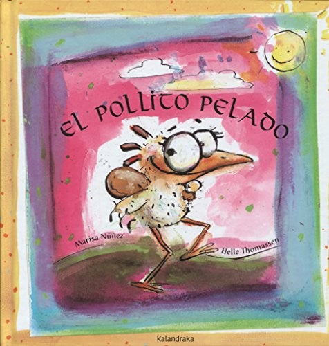 El pollito pelado (libros para soñar)