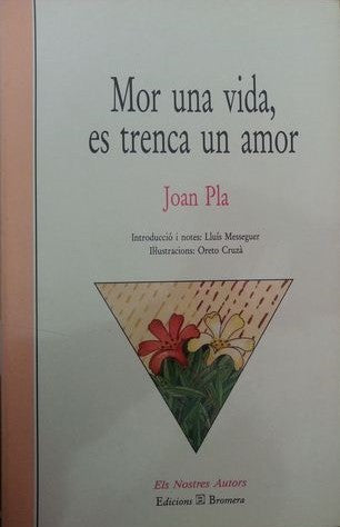 Mor una vida, es trenca un amor: 12 (Els Nostres Autors)