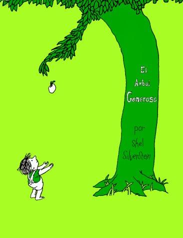 El Arbol generoso/ The Generous Tree (The Giving Tree)