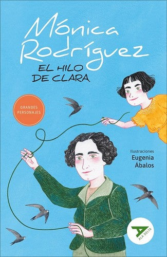 El hilo de Clara: 136 (Ala Delta - Serie Verde)
