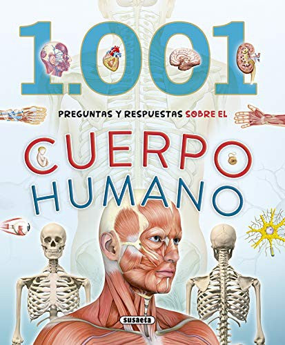 1.001 Preguntas y respuestas sobre el cuerpo humano