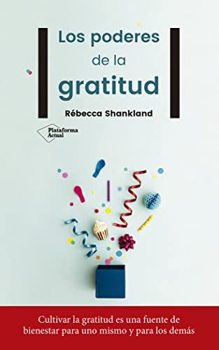 Los poderes de la gratitud