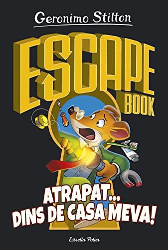 Atrapat... dins de casa meva!
