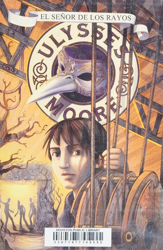 Ulysses Moore 8: El señor de los rayos
