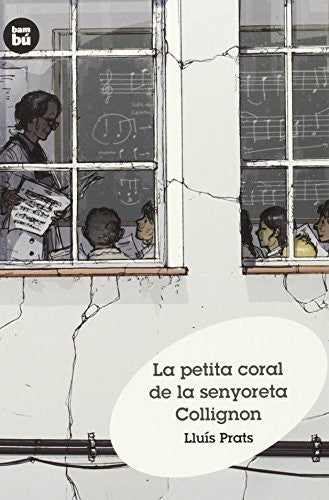 La petita coral de la senyoreta Collignon (Grans Lectors)