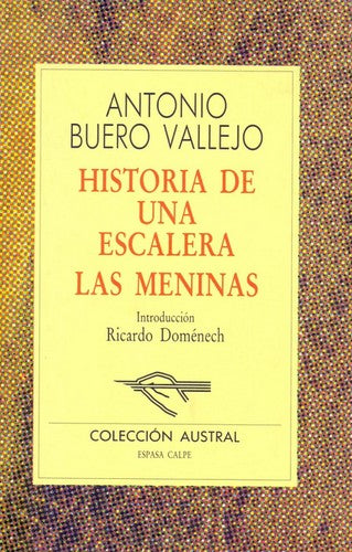 MENINAS,LAS/HISTORIA UNA ESCALERA (SIN COLECCION)