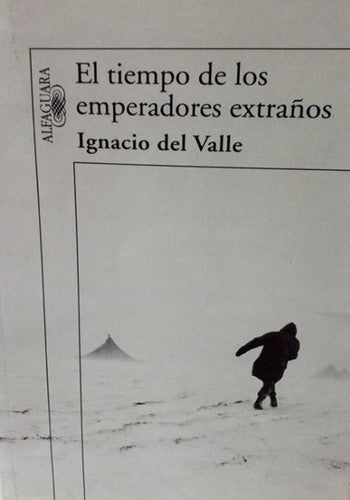 El tiempo de los emperadores extraños