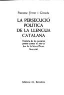 La persecució política de la llengua catalana