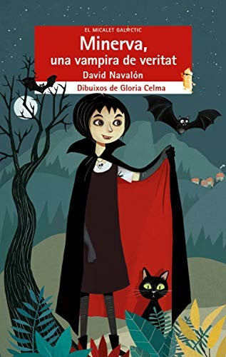 Minerva, una vampira de veritat: 232 (El Micalet Galàctic)