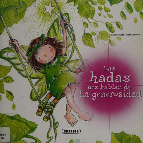 La generosidad (Las Hadas Nos Hablan)