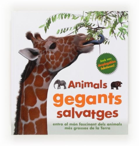 Animals gegants salvatges