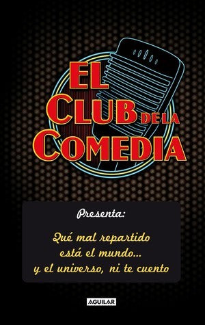 El Club de la Comedia presenta