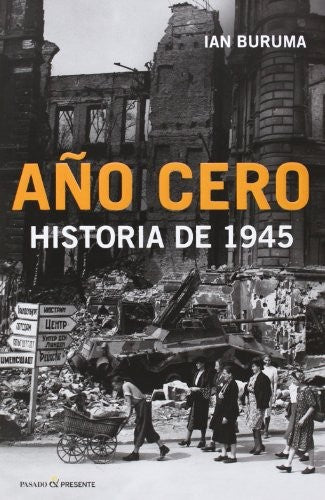 Año Cero : historia de 1945