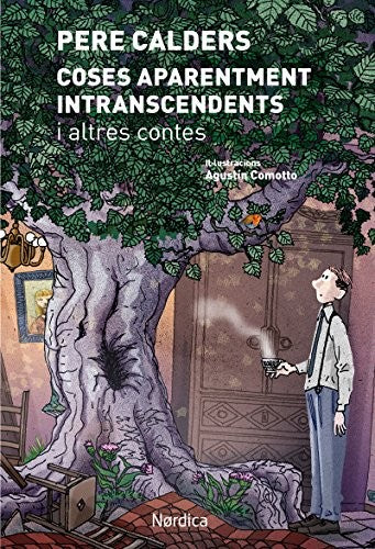 Coses Aparentment Intranscents I Otros Contes (Ilustrados)