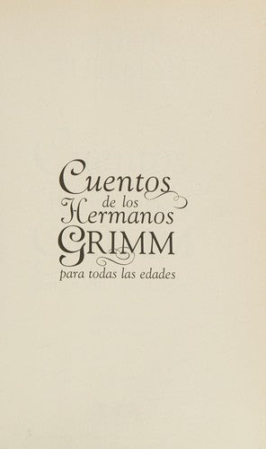 Cuentos de los hermanos Grimm para todas las edades
