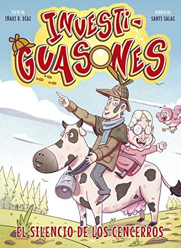 El silencio de los cencerros: Investiguasones, 2