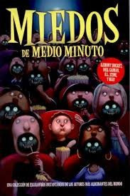 Miedos de medio minuto