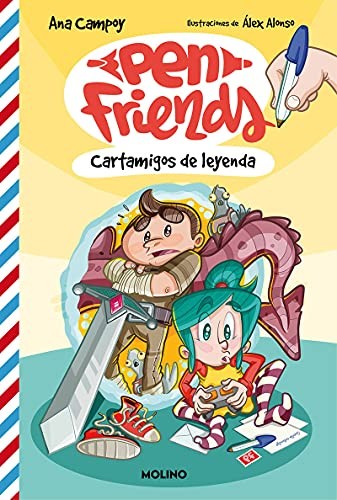 Pen Friends 1 - Cartamigos de leyenda (Ficción Kids)