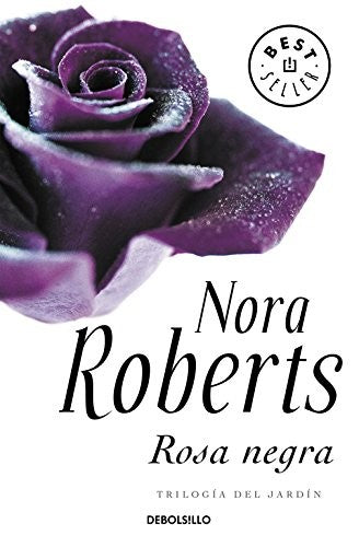 Rosa negra (Trilogía del jardín 2) (Best Seller)