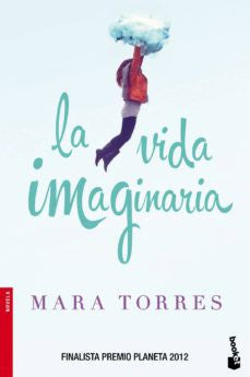 La vida imaginaria (Novela)