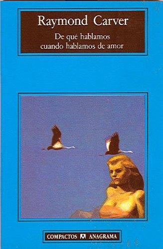De qué hablamos cuando hablamos de amor