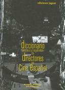 DICCIONARIO PERSONAL Y TRANSFERIBLE DE DIRECTORES DEL CINE ESPAÑOL (Cine Jaguar)
