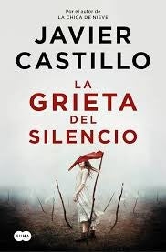 La Grieta del Silencio / The Fissure of Silence