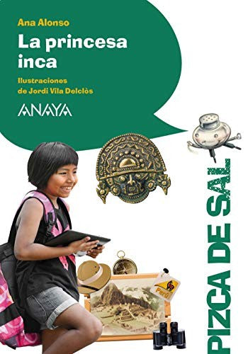 La princesa inca (LITERATURA INFANTIL - Pizca de Sal)