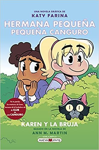 hermana pequeña, pequeña canguro: 1: Karen y la bruja (Novela gráfica)