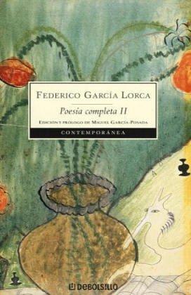 Romancero gitano | Poema del cante jondo (Poesía completa 2) (Contemporánea)