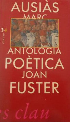 ANTOLOGIA POETICA D?AUSIAS MARCH (SIN COLECCION)