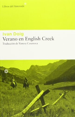 Verano En English Creek: 110 (Libros del Asteroide)