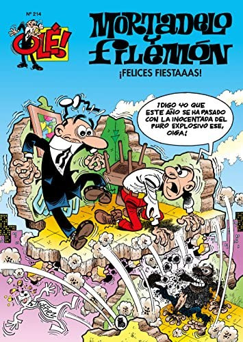 Mortadelo y Filemón. ¡Felices fiestaaas! (Olé! Mortadelo 214) (Bruguera Clásica)