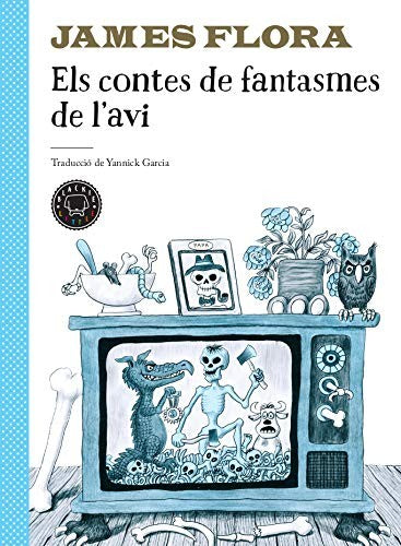 Els contes de fantasmes de l'avi (SIN COLECCION)