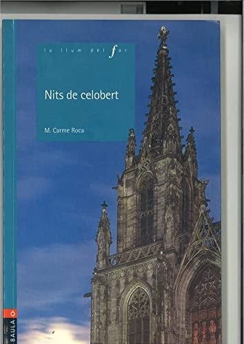 Nits de celobert: 27 (La Llum del Far)