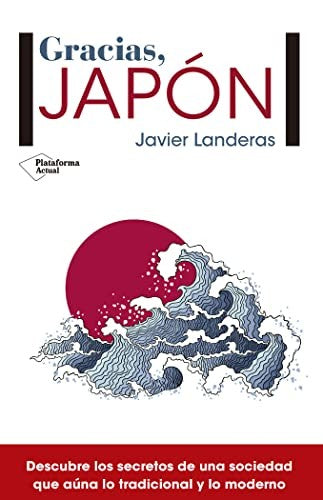 Gracias, Japón (Actual)