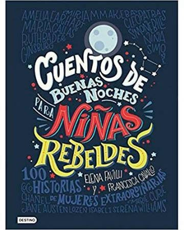 Cuentos de buenas noches para niñas rebeldes